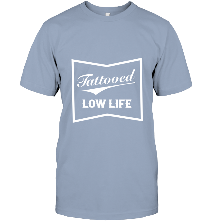 Tattooed Low Life