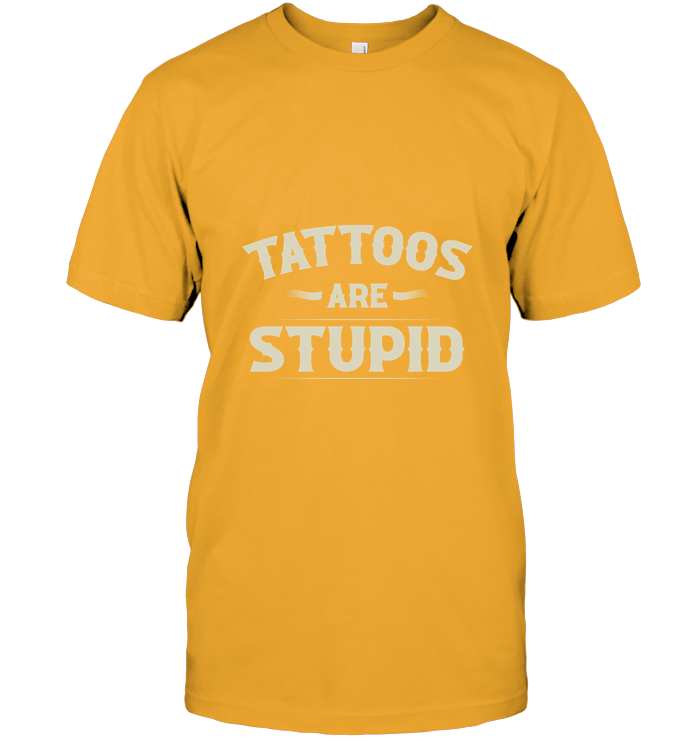 Tattoos Are Stupid