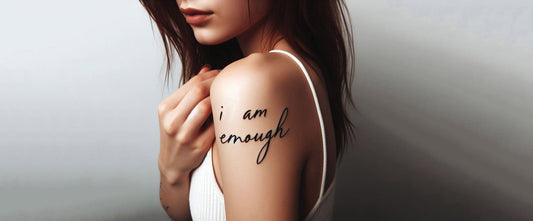 “I Am Enough” Tattoo Design